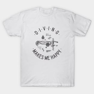 Diving makes me happy T-Shirt